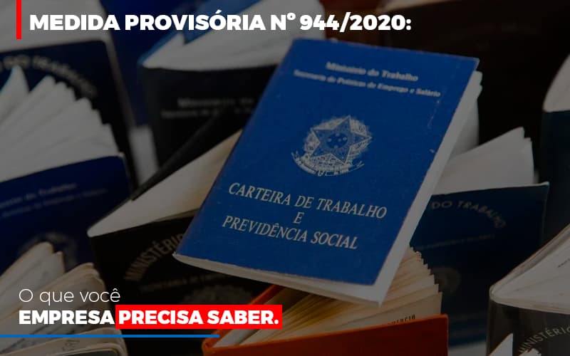 Medida Provisoria O Que Voce Empresa Precisa Saber Notícias E Artigos Contábeis - Contabilidade em São Paulo | Catana Assessoria Empresarial