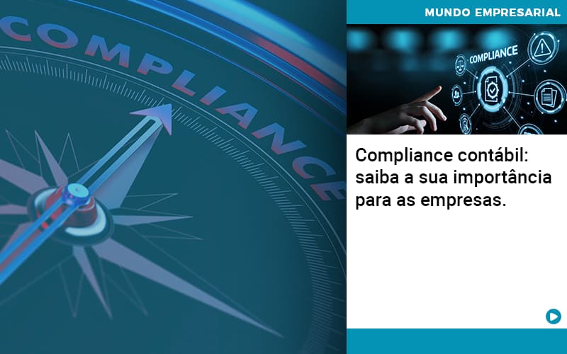 Compliance Contabil Saiba A Sua Importancia Para As Empresas - Contabilidade em São Paulo | Catana Assessoria Empresarial