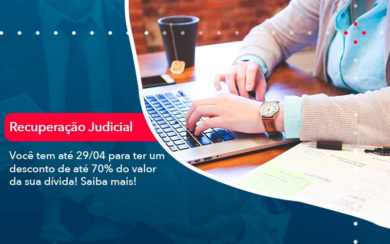 Voce Tem Ate 29 04 Para Ter Um Desconto De Ate 70 Do Valor Da Sua Divida Saiba Mais - Contabilidade em São Paulo | Catana Assessoria Empresarial